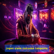 jogos seno cosseno tangente